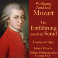 Wolfgang Amadeus Mozart: Die Entführung aus dem Serail