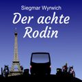 Der achte Rodin