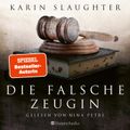 Die falsche Zeugin (ungekürzt)