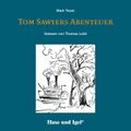 Tom Sawyers Abenteuer / Hörbuch