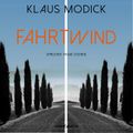 Fahrtwind (ungekürzt)