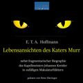 Lebensansichten des Katers Murr: