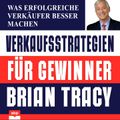 Verkaufsstrategien für Gewinner