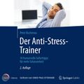 Der Anti-Stress-Trainer