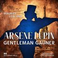 Arsène Lupin - Gentleman-Gauner