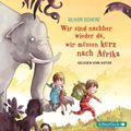 Wir sind nachher wieder da, wir müssen kurz nach Afrika - Autorenlesung