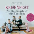 Krisenfest - Das Resilienzbuch für Familien