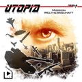 Utopia 4 – Mission Weltherrschaft