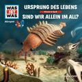 60: Ursprung des Lebens / Sind wir allein im All?