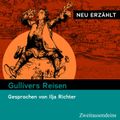 Gullivers Reisen – neu erzählt