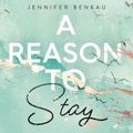 A Reason to Stay