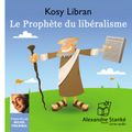 Le prophète du libéralisme