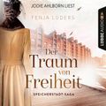 Der Traum von Freiheit