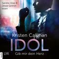 Idol - Gib mir dein Herz