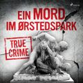 Ein Mord im Ørstedspark