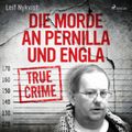 Die Morde an Pernilla und Engla