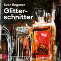 Glitterschnitter