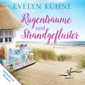 Rügenträume und Strandgeflüster