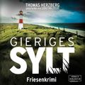 Gieriges Sylt