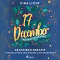 December Dreams - Weihnachten und andere Katastrophen 1