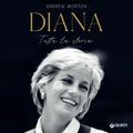 Diana. Tutta la storia