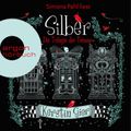 Silber - Die Trilogie der Träume