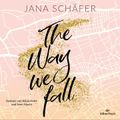 Edinburgh-Reihe 1:  The Way We Fall