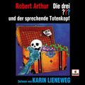 Karin Lieneweg liest: Die drei ??? und der sprechende Totenkopf