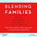 Blending Families