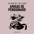 Amigas de pensionado