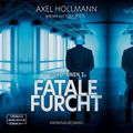 Fatale Furcht