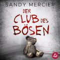 Der Club des Bösen