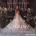 Croyden Manor - Ein Ja-Wort für den Marquis: Eugenie