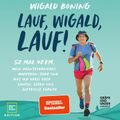 Lauf, Wigald, lauf