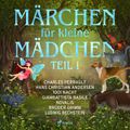 Märchen für kleine Mädchen I