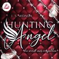 Hunting Angel. Du wirst mir verfallen