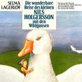 Die wunderbare Reise des kleinen Nils Holgersson mit den Wildgänsen