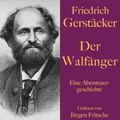 Friedrich Gerstäcker: Der Walfänger