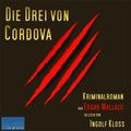 Die Drei von Cordova