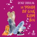 14 Yaşında Genç Bir Kızım Ben