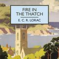 Fire in the Thatch