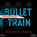 Bullet Train