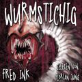 Wurmstichig