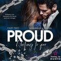 Proud: I belong to you