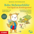 Bobo Siebenschläfer. Viel Spaß im Kindergarten!