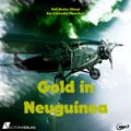 Gold in Neuguinea