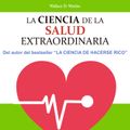 La ciencia de la salud extraordinaria