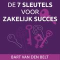 De 7 Sleutels voor Zakelijk Succes