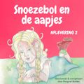 Snoezebol Sprookje 2: De aapjes