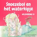 Snoezebol Sprookje 19: Het waterkipje